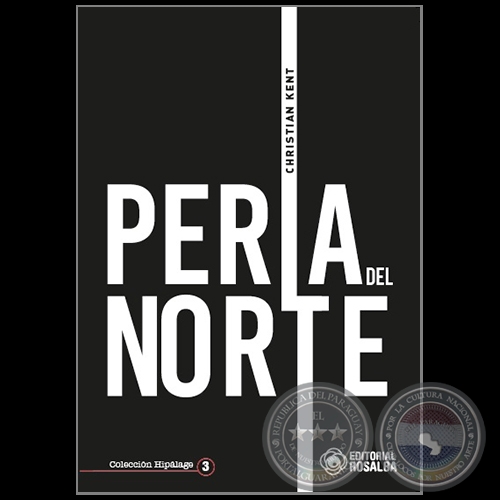 PERLA DEL NORTE - Autor: CHRISTIAN KENT - Ao 2023